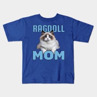 Ragdoll Mom Kids T-Shirt